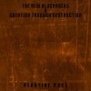 THE NEW BLOCKADERS & CREATION THROUGH DESTRUCTION  "Negative Mass " 12"